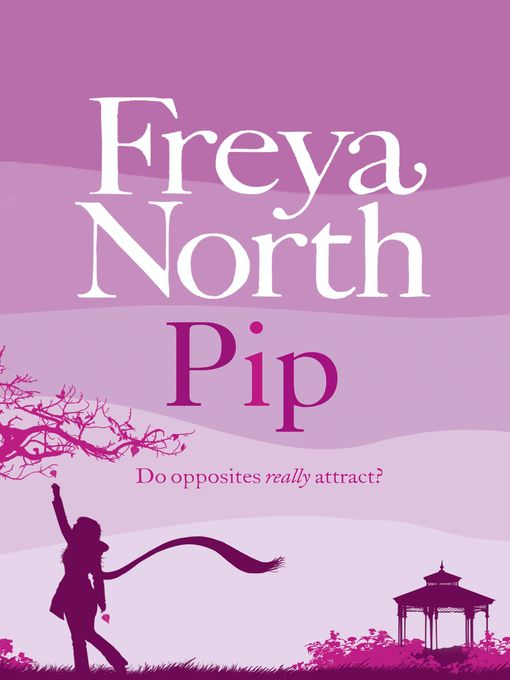 Title details for Pip by Freya North - Available